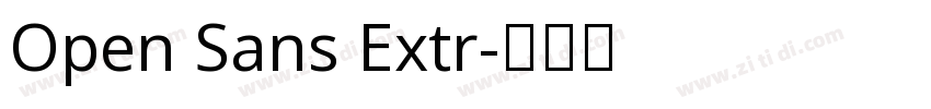 Open Sans Extr字体转换